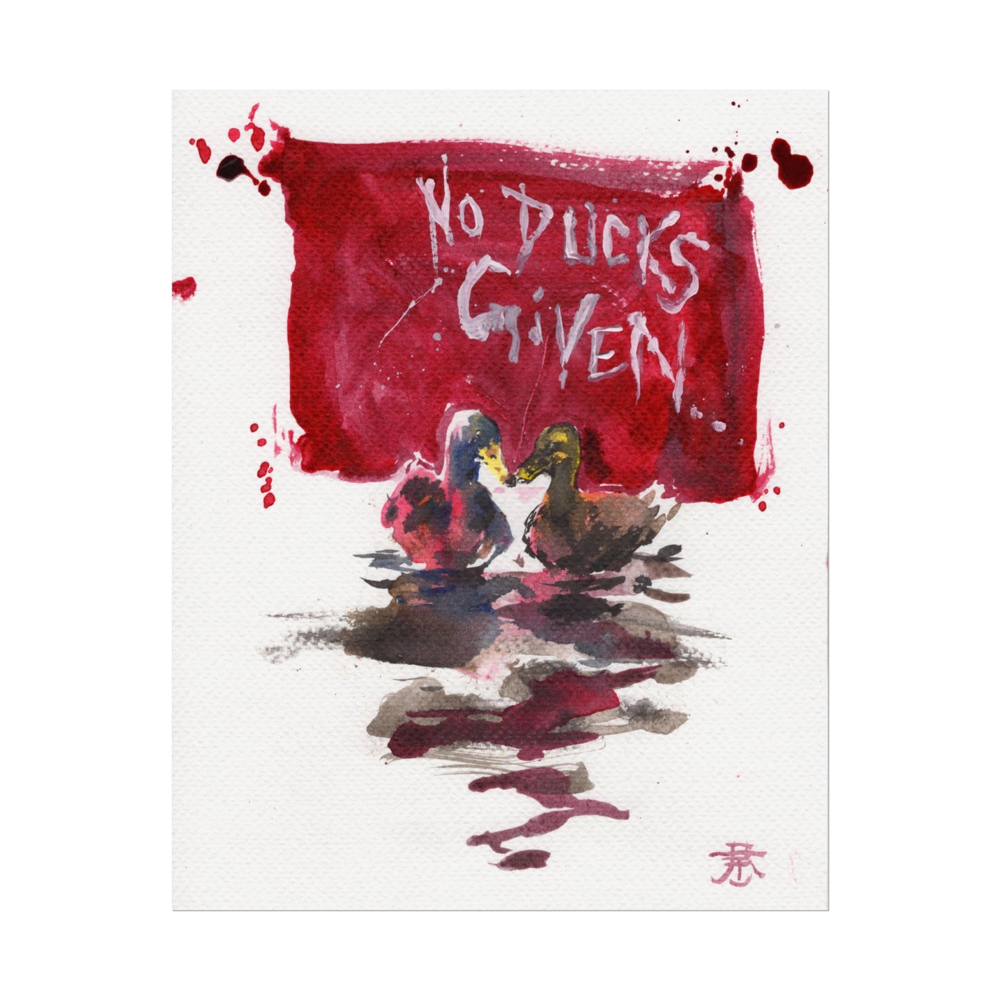 Print: No Ducks Given